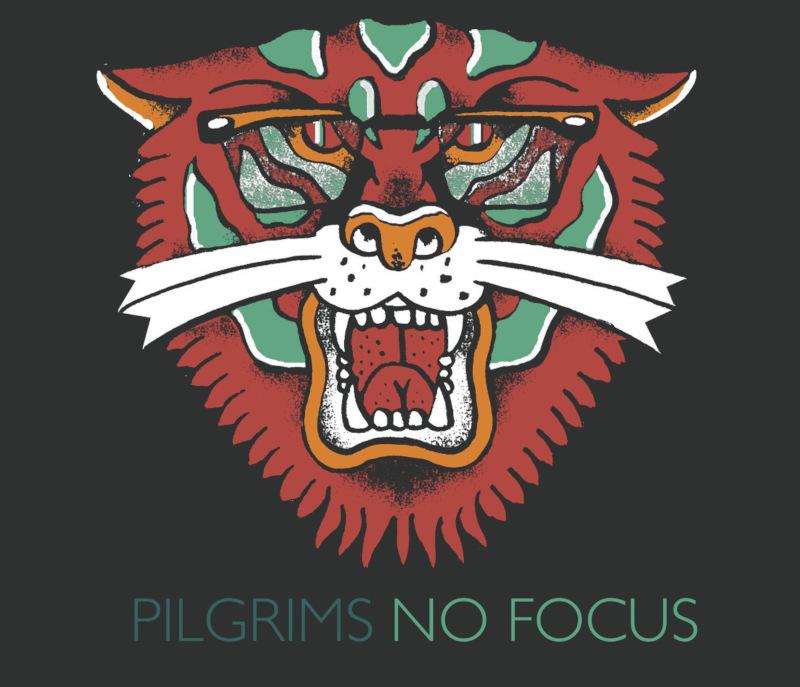 Pilgrims: No Focus